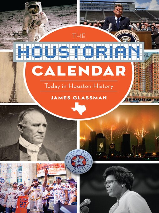 Title details for The Houstorian Calendar by James Glassman - Available